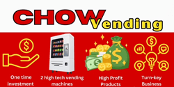 Chow VendingFranchise Opportunity Chow Vending Franchise Opportunity