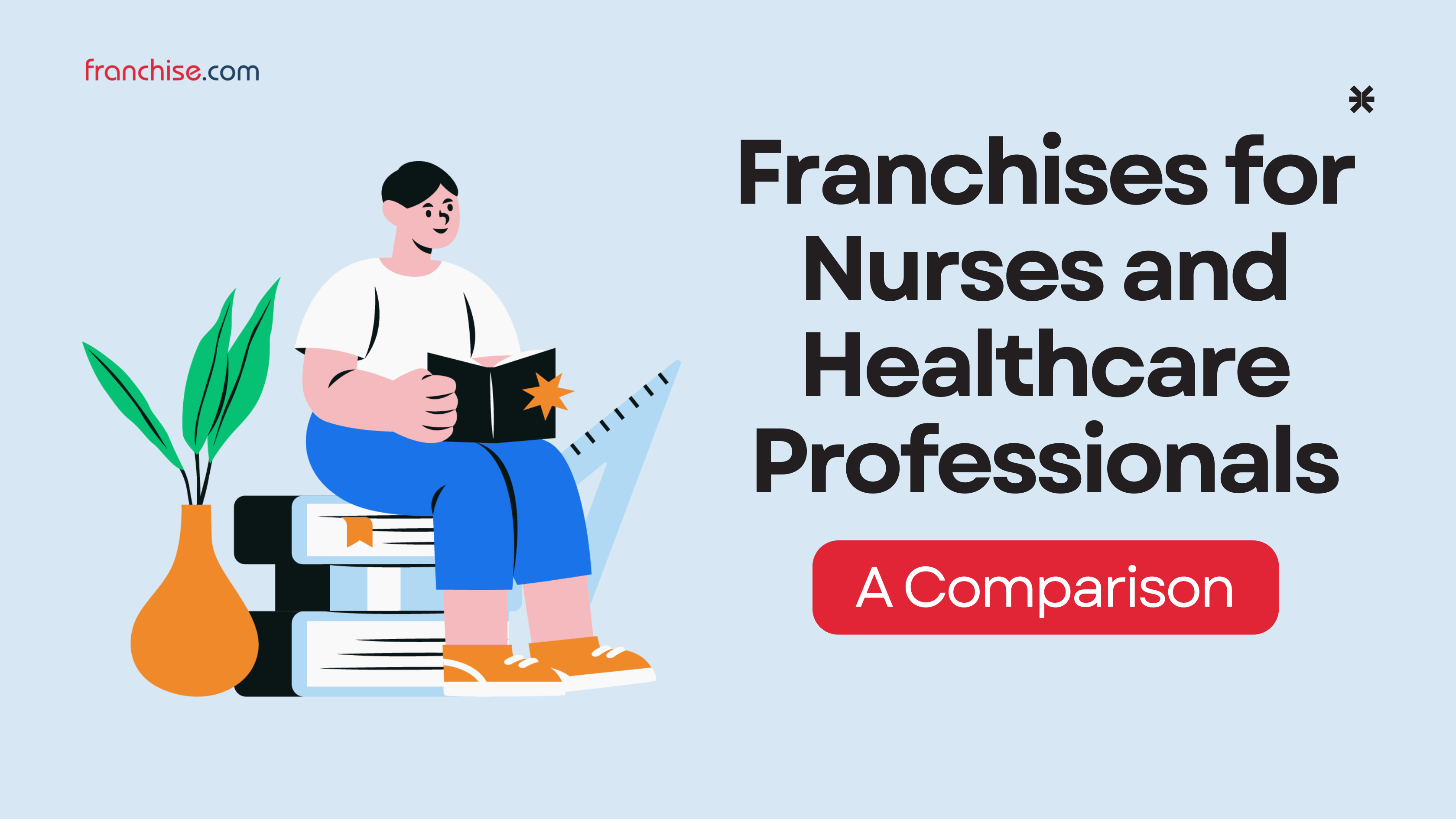 Franchises for Nurses and Healthcare Professionals