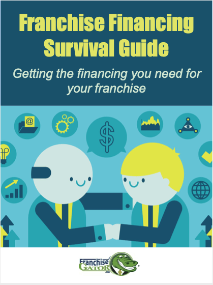 Franchise Financing Survival Guide