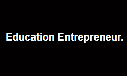 Education Entrepreneur