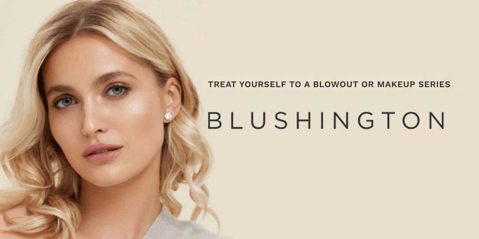 Blushington - Blowouts Makeup Skincare width=
