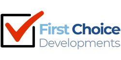 First Choice Developments First Choice Developments
