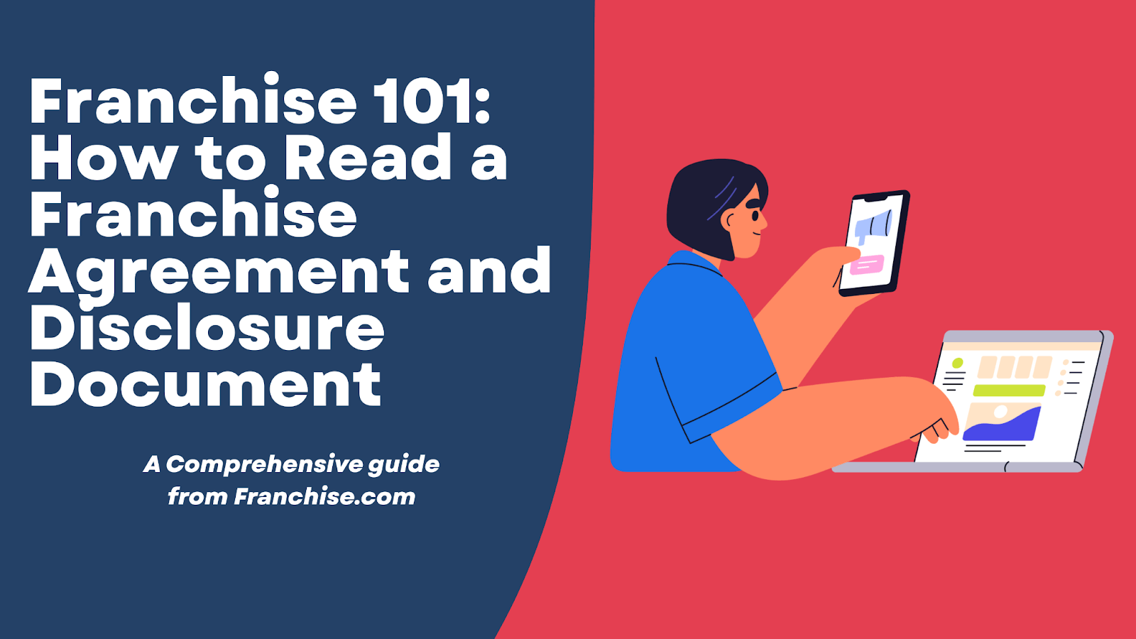 Franchise 101: Franchise Agreements and Disclosure Documents
